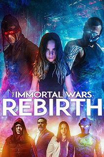 Постер Бессмертные войны: перерождение (The Immortal Wars: Rebirth)