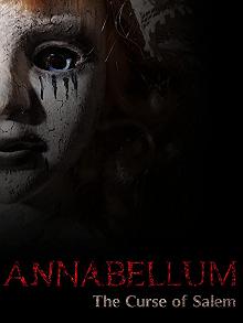 Постер Аннабеллум: Проклятье Салема (Annabellum: The Curse of Salem)