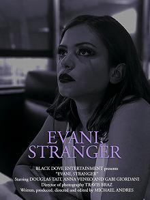 Постер Эвани, чужачка (Evani, Stranger)