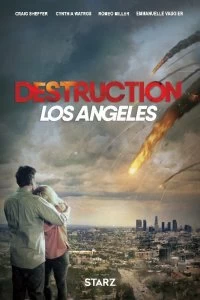 Постер Извержение: Лос-Анджелес (Destruction Los Angeles)