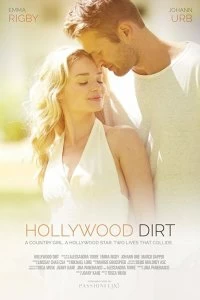 Постер Голливудская грязь (Hollywood Dirt)