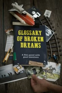 Постер Глоссарий несбывшихся надежд (Glossary of Broken Dreams)