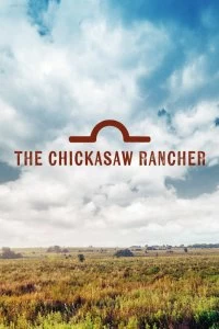 Постер Монтфорд: владелец ранчо Чикасо (Montford: The Chickasaw Rancher)