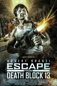 Постер Побег из блока смертников 13 (Escape from Death Block 13)