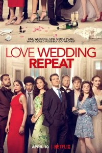 Постер Любовь. Свадьба. Повтор (Love Wedding Repeat)