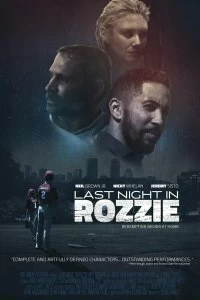 Постер Последняя ночь в Роззи (Last Night in Rozzie)