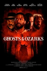 Постер Призраки Озарка (Ghosts of the Ozarks)