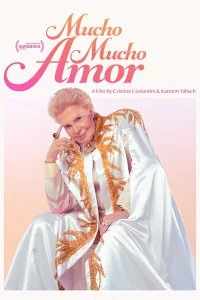 Постер Мучо Мучо Амор: Легенда о Вальтере Меркадо (Mucho Mucho Amor: The Legend of Walter Mercado)