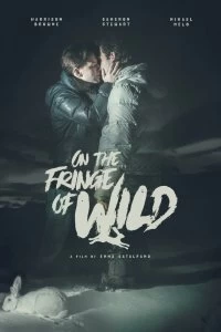 Постер На краю пропасти (On the Fringe of Wild)