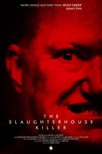 Постер Убийца со скотобойни (The Slaughterhouse Killer)