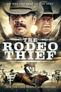 Постер Вор с родео (The Rodeo Thief)