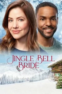 Постер Рождественская невеста (Jingle Bell Bride)