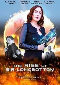 Постер Восхождение сэра Лонгботтома (The Rise of Sir Longbottom)