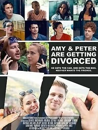 Постер Эми и Питер разводятся (Amy and Peter Are Getting Divorced)