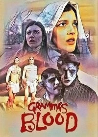 Постер Кровь бабушки (Gramma's Blood)