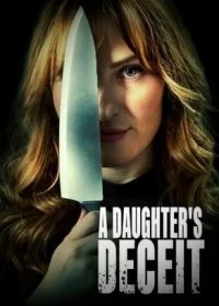 Постер Обман дочери (A Daughter's Deceit)