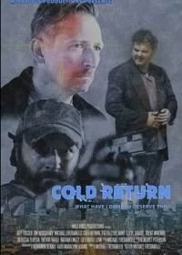 Постер Холодное возвращение (Cold Return)