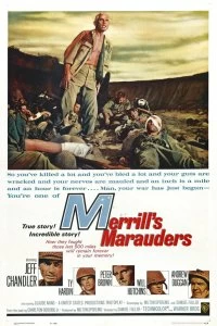 Постер Мародеры Меррилла (Merrill's Marauders)