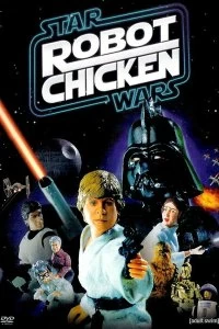 Постер Робоцып: Звездные войны (Robot Chicken: Star Wars)