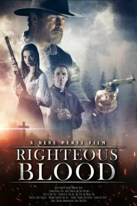 Постер Праведная Кровь (Righteous Blood)