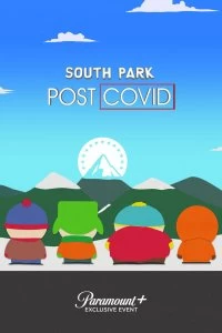 Постер Южный Парк: Постковид (South Park: Post Covid)