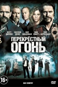 Постер Перекрестный огонь (Bad Country)