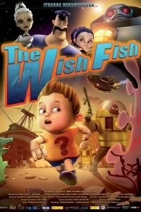 Постер Месть волшебной рыбки (The Wish Fish)