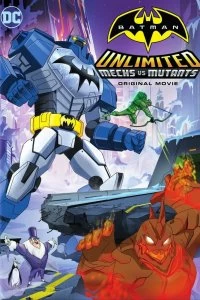 Постер Безграничный Бэтмен: Роботы против мутантов (Batman Unlimited: Mechs vs. Mutants)