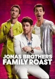 Постер Братья Джонас: Дела семейные (Jonas Brothers Family Roast)