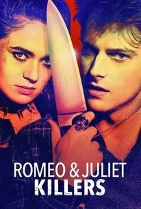 Постер Ромео и Джульетта: Убийственная парочка (Romeo and Juliet Killers)