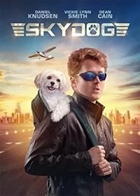 Постер Небесный пёс (Sky Dog)