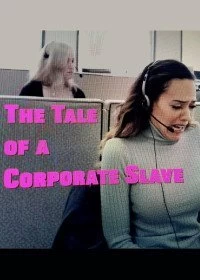 Постер Сказка о корпоративной рабыне (The Tale of a Corporate Slave)