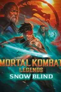 Постер Легенды Мортал Комбат: Снежная слепота (Mortal Kombat Legends: Snow Blind)