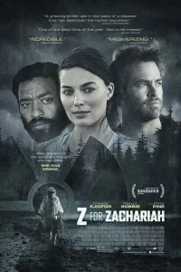 Постер Z — значит Захария (Z for Zachariah)