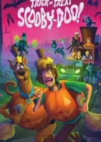 Постер Скуби-Ду: Шалость или сладость (Trick or Treat Scooby-Doo!)