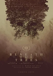 Постер За деревьями (Beneath the Trees)