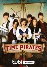 Постер Пираты во времени (Time Pirates)