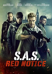 Постер Спецслужба: Восстание Черного лебедя (SAS: Red Notice)