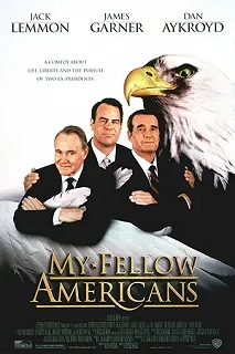 Постер Мои дорогие американцы (My Fellow Americans)