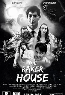 Постер Дом Рейкеров (The Raker House)