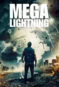 Постер Грозовой шторм (Mega Lightning)