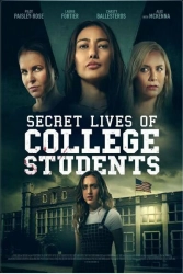 Постер Тайная жизнь студенток-эскортниц (The Secret Life of College Escorts)