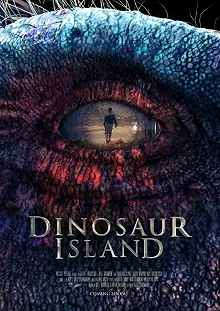 Постер Остров динозавров (Dinosaur Island)