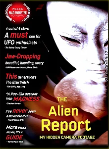 Постер Пришельцы: взгляд изнутри (The Alien Report)