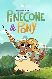 Постер Храбрая Пинекон и Пони (Pinecone & Pony)