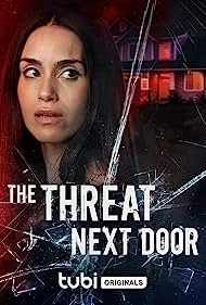 Постер Угроза по соседству (The Threat Next Door)