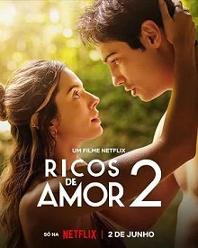 Постер Влюбленный богач 2 (Ricos de Amor 2)