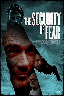 Постер Защитный страх (The Security of Fear)