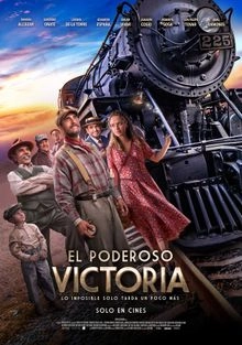 Постер Великолепная Виктория (El Poderoso Victoria)