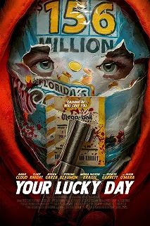 Постер Судная ночь. Джекпот (Your Lucky Day)